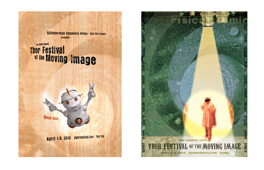 Unused poster ideas | Ybor Festival of the Moving Image | Hillsborough Community College - Ybor Campus